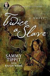 TWICE A SLAVE