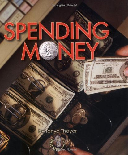 Spending Money by Tanya Thayer