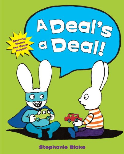 A Deal's a Deal! by Stephanie Blake
