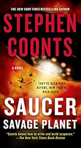 Saucer: Savage Planet: A Novel