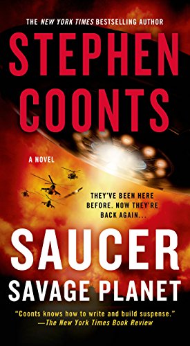 Saucer: Savage Planet: A Novel by Stephen Coonts