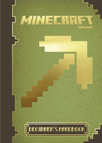 Minecraft: The Official Beginner's Handbook by Stephanie Milton