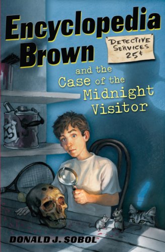 Encyclopedia Brown and the Case of the Midnight Visitor by DonaldJ. Sobol