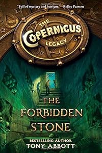 The Copernicus Legacy: The Forbidden Stone