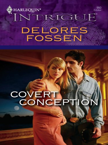Covert Conception (Harlequin Intrigue) by Delores Fossen