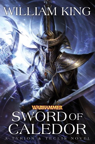 Sword of Caledor (Tyrion & Teclis) by William King