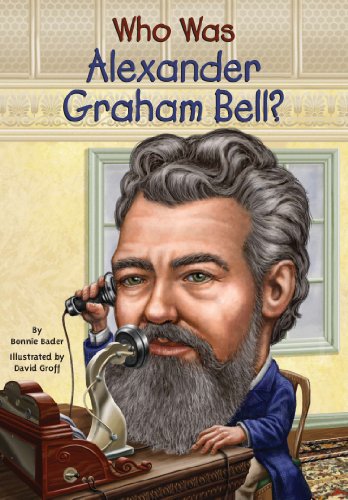 Who Was Alexander Graham Bell? (Who Was...?) by Margaret Frith