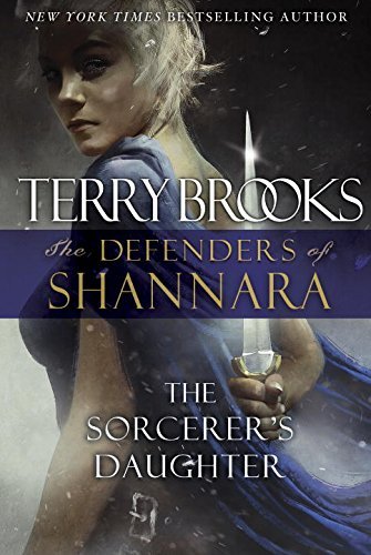 The Sorcerer's Daughter by Terry Brooks