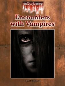 Encounters With Vampires
