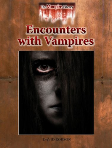 Encounters With Vampires by David Robson