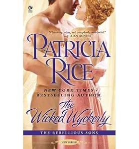 The Wicked Wyckerly by Patricia Rice