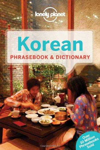 Lonely Planet Korean Phrasebook &amp; Dictionary by Lonely Planet