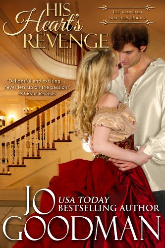 His Heart's Revenge (The Marshall Brothers Series, Book 2) by Jo Goodman