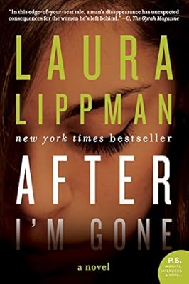 After I'm Gone: A Novel