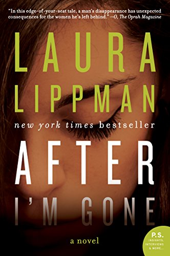 After I'm Gone: A Novel by Laura Lippman