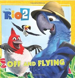 Rio 2: Off and Flying