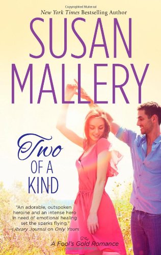 Two of a Kind by Susan Mallery