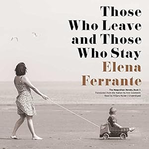 Those Who Leave and Those Who Stay