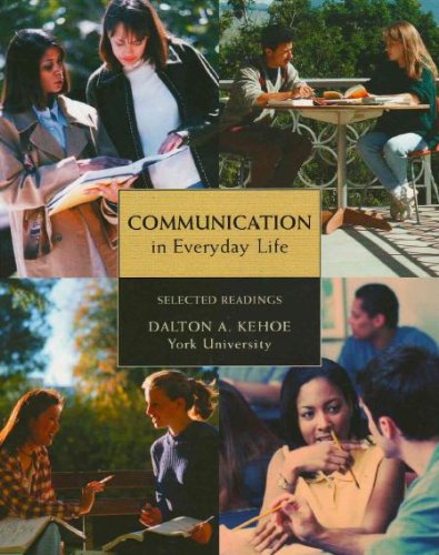Communication in Everyday Life - Selected Readings by unknown author
