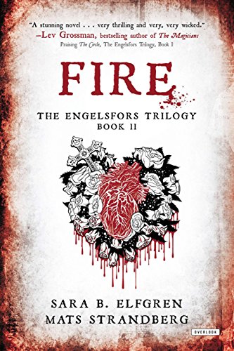 Fire: Book II by Sara B Elfgren