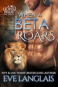 When A Beta Roars