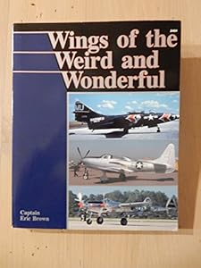 Wings of the Weird and Wonderful