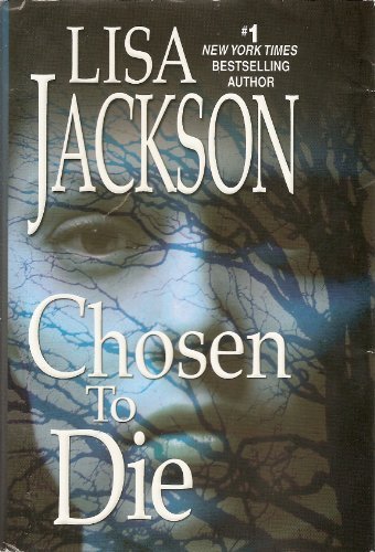 Chosen to Die by Lisa Jackson