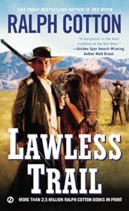 Lawless Trail (Ralph Cotton Western Series)