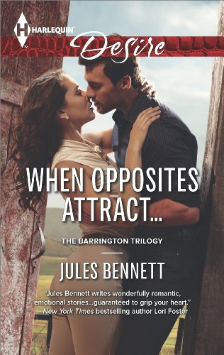 When opposites attract by Jules Bennett