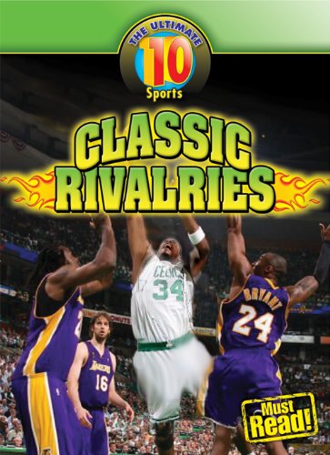 Classic Rivalries by Mark Stewart