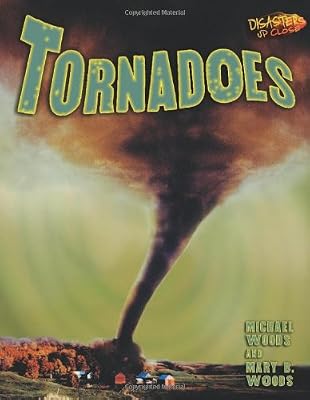 Tornadoes (Disasters Up Close)
