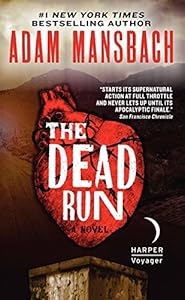 The Dead Run: A Novel