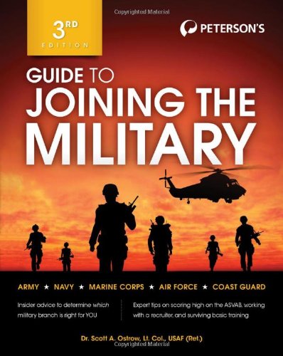 Guide to Joining the Military by Scott A. Ostrow