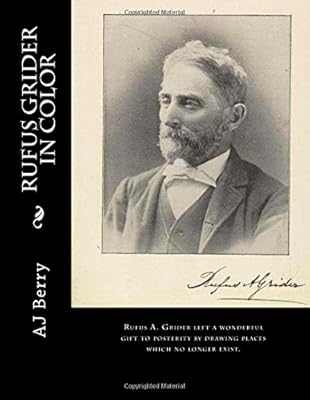 Rufus Grider in Color