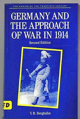 Germany and the Approach of War in 1914
