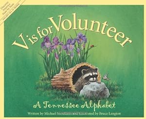 V is for Volunteer: A Tennessee Alphabet