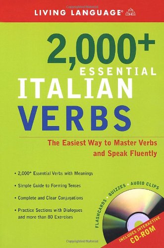 2000+ Essential Italian Verbs: The Easiest Way to Master Verbs and Speak Fluently (Essential Vocabulary) by Living Language