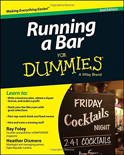 Running a Bar For Dummies by Ray Foley