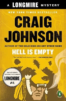 Hell Is Empty: A Walt Longmire Mystery