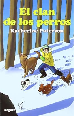 El Clan De Los Perros / The Field of the Dogs (Spanish Edition)