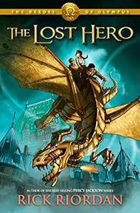 The Lost Hero (The Heroes of Olympus, Book 1)