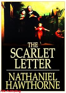The Scarlet Letter (Illustrated)