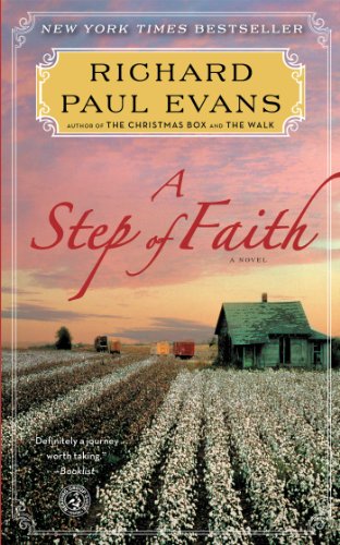 A Step of Faith: A Novel by Richard Paul Evans