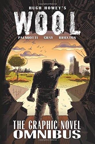 Wool: The Graphic Novel by Hugh Howey