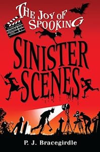 Sinister Scenes (Joy of Spooking)