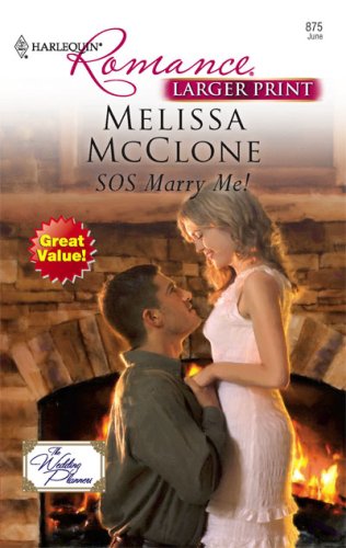SOS Marry Me! by Melissa McClone