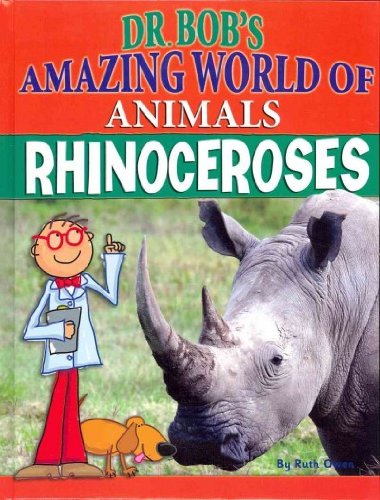 Rhinoceroses by Ruth Owen