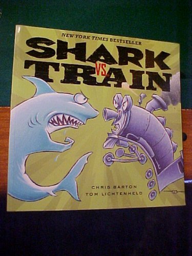 Shark Vs Train by Chris Barton