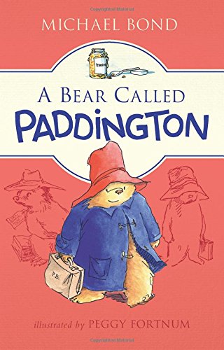 A Bear Called Paddington by Michael Bond