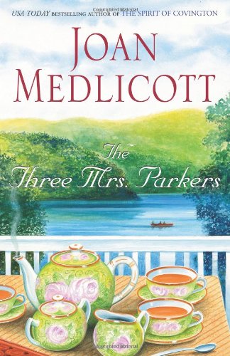 The Three Mrs. Parkers by Joan Medlicott